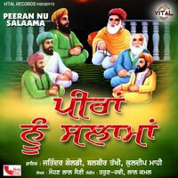 Peeran De Daware Te - Jatinder Goldi & Kuldeep Mahi & Balbir Takhi