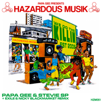 We Do The Killin' - Papa Gee & Stevie SP