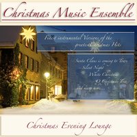 Süßer Die Glocken Nie Klingen - Christmas Music Ensemble