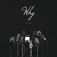 Why - Sixx