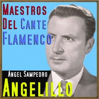 Tengo una Jaca Pía (Fandanguillo) - Angelillo & Luis Yance