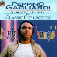 Come Un Ragazzino - Peppino Gagliardi