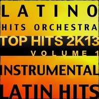 La Canción Que Necesito - Latino Hits Orchestra