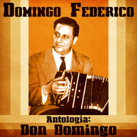 La Gente Siempre la Gente - Domingo Federico