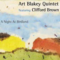 Split Kick - Art Blakey Quintet & Clifford Brown