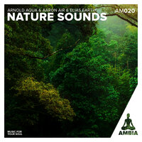 Nature Habbits - Elias Earth & Arnold Aqua & Ambia Music