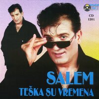 Eh Da Zna Kafana - Salem Sihirlic