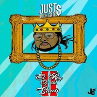 El Rey of the Streets, Pt. 2 - Just Rich Gates