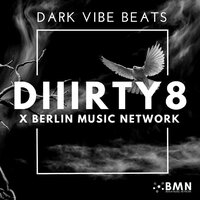 Bulldozer - DIIIRTY8 & Berlin Music Network