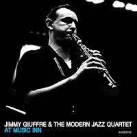 Serenade - The Modern Jazz Quartet & Jimmy Giuffre