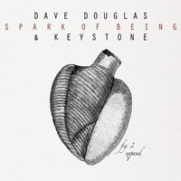 Tree Ring Circus - Dave Douglas