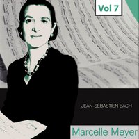 Inventions à trois voix BWV 787/801: N°12 en la majeur BWV 798 - Marcelle Meyer & Johann Sebastian Bach