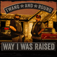 I'm Still Here - Twang and Round