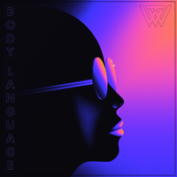 Body Language - Wake the Wild
