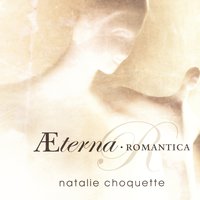 Je t'ai donné mon coeur - Natalie Choquette
