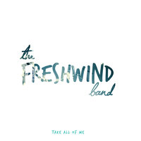 *Rest - The Freshwind Band
