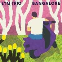 No Madness - Eym Trio & Varijashree Venugopal