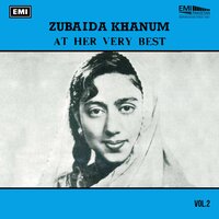 Meri Jan Mein Qurban - Zubaida Khanum