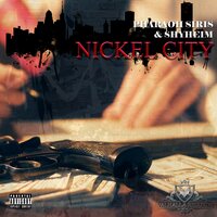 Nickel City - Pharaoh Siris & Shyheim & Vherbal