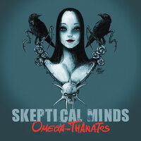 Last Friends - Skeptical Minds