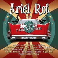 Dos de corazones (con Lichis) - Ariel Rot & Lichis