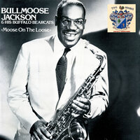 Hodge Podge - Bullmoose Jackson