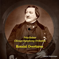 The Barber Of Seville - Chicago Symphony Orchestra & Fritz Reiner & Джоаккино Россини