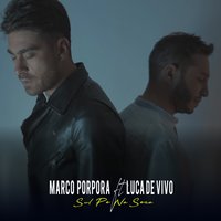 Sul pe na sera - Luca De Vivo & Marco Porpora