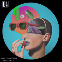 Deep Connection - Disco Ball'z