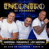 Desafio - Harmonia Do Samba & Parangolé & Léo Santana