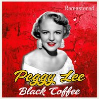 Lullaby in Rhythm - Peggy Lee