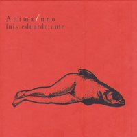 Reflections On An Older Eye - Luis Eduardo Aute