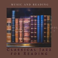 Happy to Sit Back - Classical Jazz for Reading