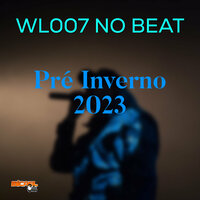 Fode Fode e Não Para - WL007 NO BEAT
