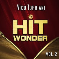 Santa Lucia (O, du mein Napoli) - Vico Torriani