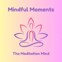 Inner Stillness - The Meditation Mind