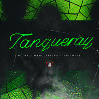 Tanqueray - MC NP & Smith013 & Mano Tralha & Love Funk