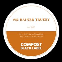 Welcome To Our World - Rainer Trüby