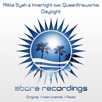 Daylight - Attila Syah & Innerlight & Queenfireworks