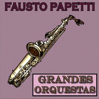 La Sombra de tu Sonrisa - Fausto Papetti