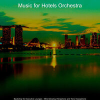 Smoky Ambience for Classy Hotels - Music for Hotels Orchestra