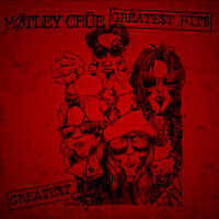 Kickstart My Heart - Mötley Crüe