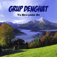 Aliye Gund - Grup Denghat