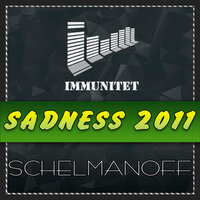 Sadness '2011 - Schelmanoff