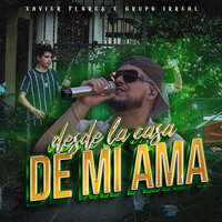 El Sonorense - Xavier Flores & Grupo Irreal