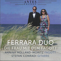 Sonate in F für Fagott und Gitarre: II. Ballade - Moderato ma sempre piacere - Ferrara Duo & Annina Holland-Moritz & Stefan Conradi