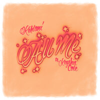 All Me - Kehlani & Keyshia Cole