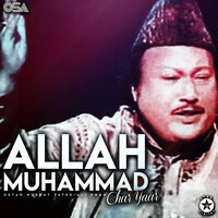 Allah Muhammad Char Yaar - Nusrat Fateh Ali Khan