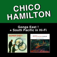 Some Enchanted Evening - The Chico Hamilton Quintet