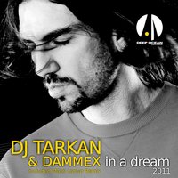 In a Dream - DJ Tarkan